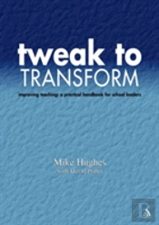 Tweak To Transform