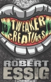 Tweaker Creatures