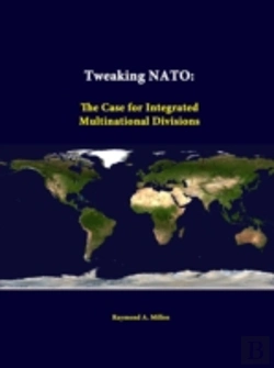 Bertrand.pt - Tweaking Nato: The Case For Integrated Multinational Divisions