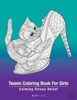 Bertrand.pt - Tween Coloring Book For Girls: Calming S