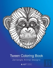 Tween Coloring Book: Zentangle Animal De