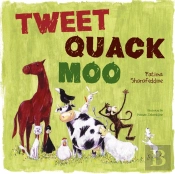Tweet, Quack Moo