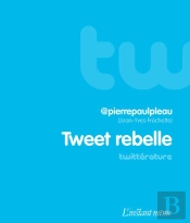 Tweet Rebelle