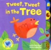 Tweet Tweet In The Tree