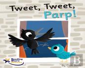 Tweet, Tweet, Parp!