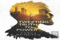 Tweeting Truth To Power