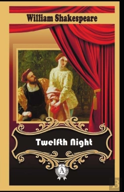 Bertrand.pt - Twelfth Night-Classic Original Edition(Annotated)