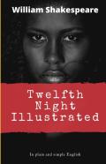 Twelfth Night Illustrated