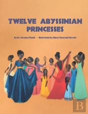 Twelve Abyssinian Princesses