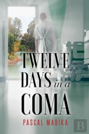 Twelve Days In A Coma | From The  Jordan River  To His Bedside