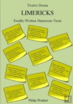 Bertrand.pt - Twelve Dozen Limericks: Freshly-Written Humorous Verse