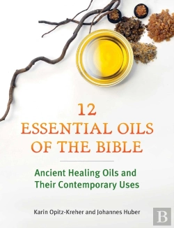 Bertrand.pt - Twelve Essential Oils Of The Bible