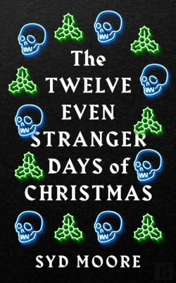 Bertrand.pt - Twelve Even Stranger Days Of Christmas