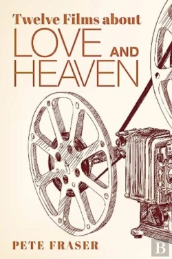 Bertrand.pt - Twelve Films About Love And Heaven