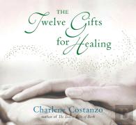 Twelve Gifts For Healing
