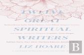 Twelve Great Spiritual Writers