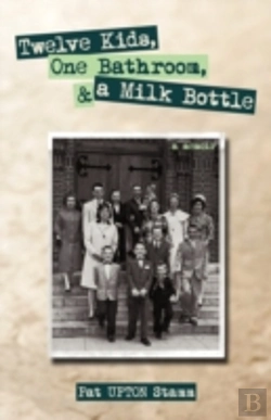 Bertrand.pt - Twelve Kids, One Bathroom, And A Milk Bo