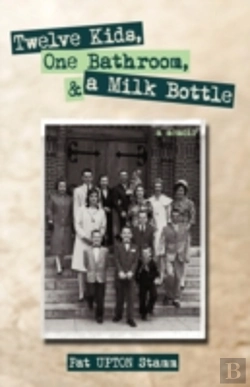 Bertrand.pt - Twelve Kids, One Bathroom, And A Milk Bo