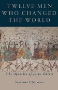 Twelve Men Who Changed The World