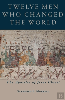 Bertrand.pt - Twelve Men Who Changed The World