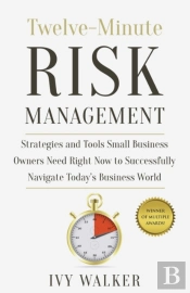 Twelve-Minute Risk Management