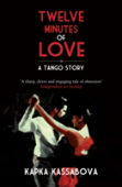 Twelve Minutes Of Love