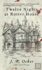 Twelve Nights At Rotter House