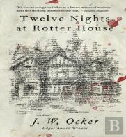 Twelve Nights At Rotter House