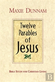 Twelve Parables Of Jesus