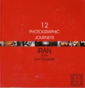 Twelve Photographic Journeys