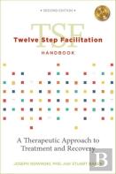 Twelve Step Facilitation Handbook With Ce Test