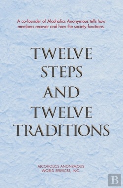 Bertrand.pt - Twelve Steps And Twelve Traditions
