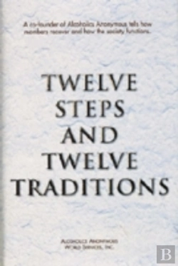 Bertrand.pt - Twelve Steps And Twelve Traditions