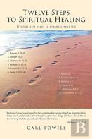 Twelve Steps To Spiritual Healing