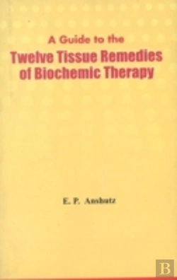 Bertrand.pt - Twelve Tissue Remedies Of Biochemistry