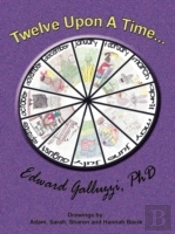 Twelve Upon A Time...