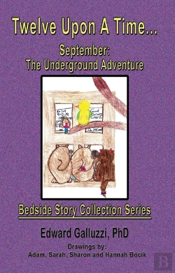 Bertrand.pt - Twelve Upon A Time... September: The Underground Adventure Bedside Story Collection Series
