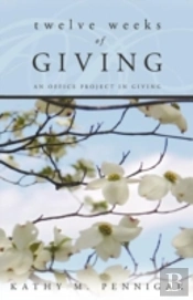 Twelve Weeks Of Giving