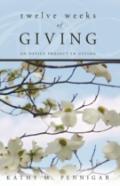 Twelve Weeks Of Giving