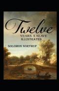 Twelve Years A Slave Annotated