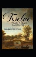 Twelve Years A Slave Annotated