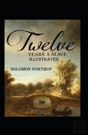 Twelve Years A Slave Annotated