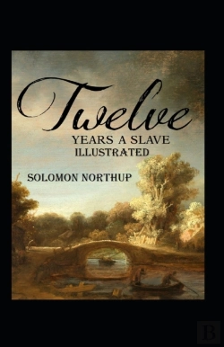 Bertrand.pt - Twelve Years A Slave Annotated