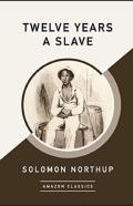 Twelve Years A Slave Annotated