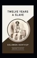 Twelve Years A Slave Annotated