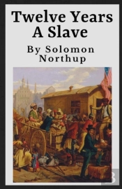 Twelve Years A Slave Annotated