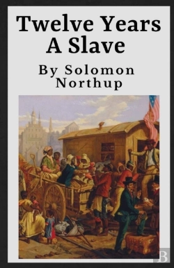 Bertrand.pt - Twelve Years A Slave Annotated