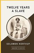 Twelve Years A Slave Annotated