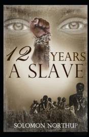 Twelve Years A Slave