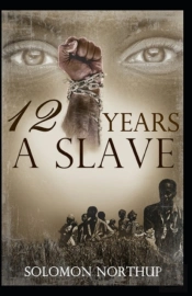 Twelve Years A Slave